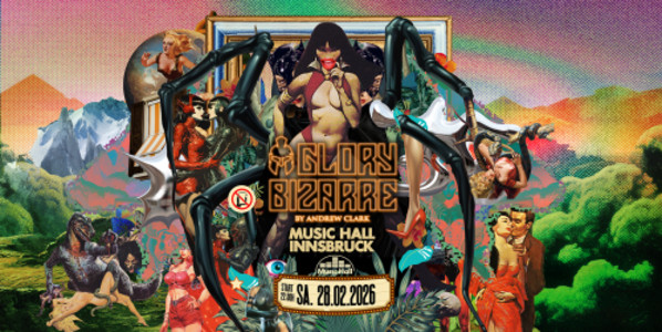 GLORY BIZARRE by Andrew Clark - 28.02.2026 21:00 at Music Hall, Grabenweg 74, 6020 Innsbruck, Österreich