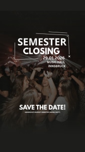 Semester Closing - 29.01.2026 20:00 at Music Hall, Grabenweg 74, 6020 Innsbruck, Österreich