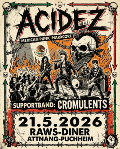 ACIDEZ & CROMULENTS - Thu, May 21, 2026, 19:00 at RAWS Diner, Badgasse 34, 4800 Attnang Puchheim, Österreich