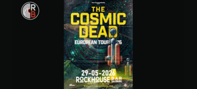 THE COSMIC DEAD (SCO) - 29.05.2026 19:00 at Rockhouse Salzburg, Schallmooser Hauptstraße 46, 5020 Salzburg, Österreich