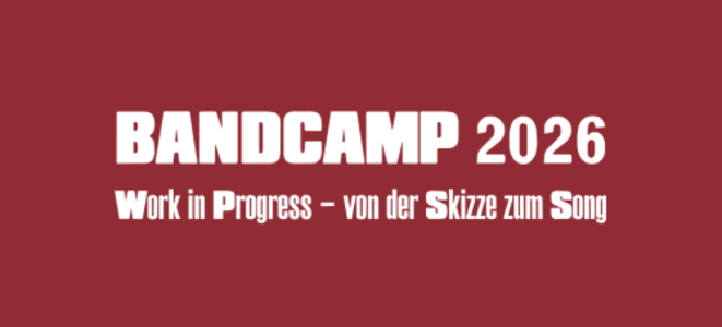 Bandcamp 2026 | Work in Progress - von der Skizze zum Song - 01.05.2026 10:00 at Alter Schlachthof, Dragonerstraße 22, 4600 Wels, Österreich
