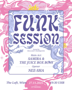 FUNK SESSION VIENNA – PRES. BY MJS - 27.11.2025 19:30 at The Loft, Lerchenfelder Gürtel 37, 1160 Wien, Österreich