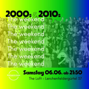 2000S & 2010S CLUB - Sa., 06.06.2026, 21:50 at The Loft, Lerchenfelder Gürtel 37, 1160 Wien, Österreich