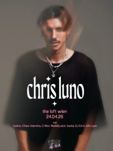 EELF PRESENTS: CHRIS LUNO - Fri, Apr 24, 2026, 23:00 at The Loft, Lerchenfelder Gürtel 37, 1160 Wien, Österreich