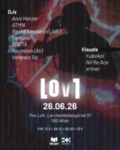 LOVT - Fri, Jun 26, 2026, 23:00 at The Loft, Lerchenfelder Gürtel 37, 1160 Wien, Österreich