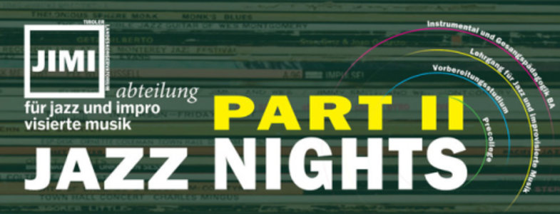 JIMI JAZZNIGHTS // PRÜFUNGSKONZERTE 2026 - Tue, Jun 16, 2026, 20:00 at Treibhaus, Angerzellgasse 8 Am Volksgarten, 6020 Innsbruck, Österreich