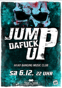 JUMPDAFUCKUP - 06.12.2025 22:00 at Viper Room Vienna, Landstrasser Hauptstr. 38, 1030 Wien, Österreich
