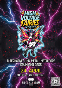 HIGH VOLTAGE FAIRIES IN THE PIT - Fri, Apr 24, 2026, 22:00 at Viper Room Vienna, Landstrasser Hauptstr. 38, 1030 Wien, Österreich