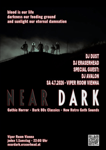 NEAR DARK - Sat, Jul 04, 2026, 22:00 at Viper Room Vienna, Landstrasser Hauptstr. 38, 1030 Wien, Österreich