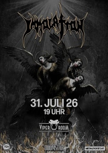 Live: IMMOLATION ＆ Support - Fr., 31.07.2026, 22:00 at Viper Room Vienna, Landstrasser Hauptstr. 38, 1030 Wien, Österreich