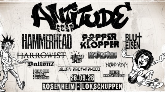 Antitude Fest 2026 - Sat, Sep 26, 2026, 13:30 at Lokschuppen Rosenheim Rathausstraße 24, 83022 Rosenheim, Deutschland