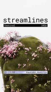 streamlines festival 2026 - Fr., 21.08.2026, 12:00 at Seedcamp Kautzen Dobersbergstrasse 1, 3851 Kautzen im Waldviertel, Österreich