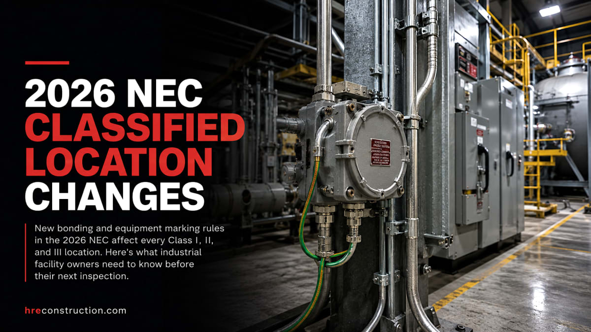 2026 NEC Changes for Classified Locations Explained
