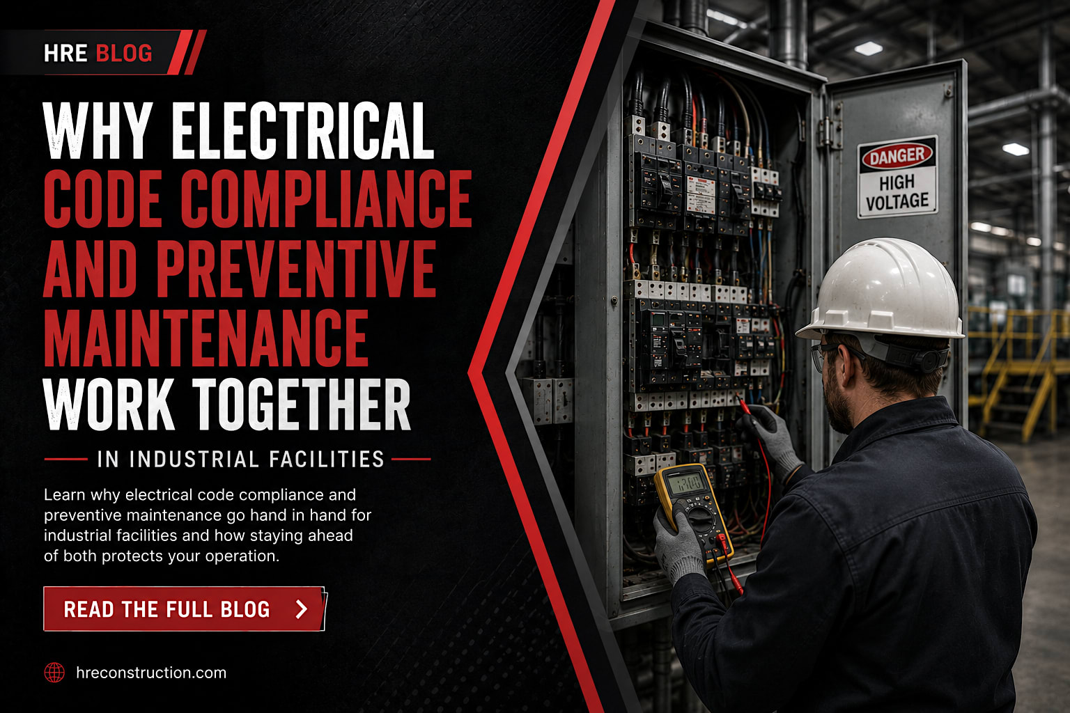 Why Electrical Code Compliance and Preventive Maintenance Work Together in Industrial Facilities