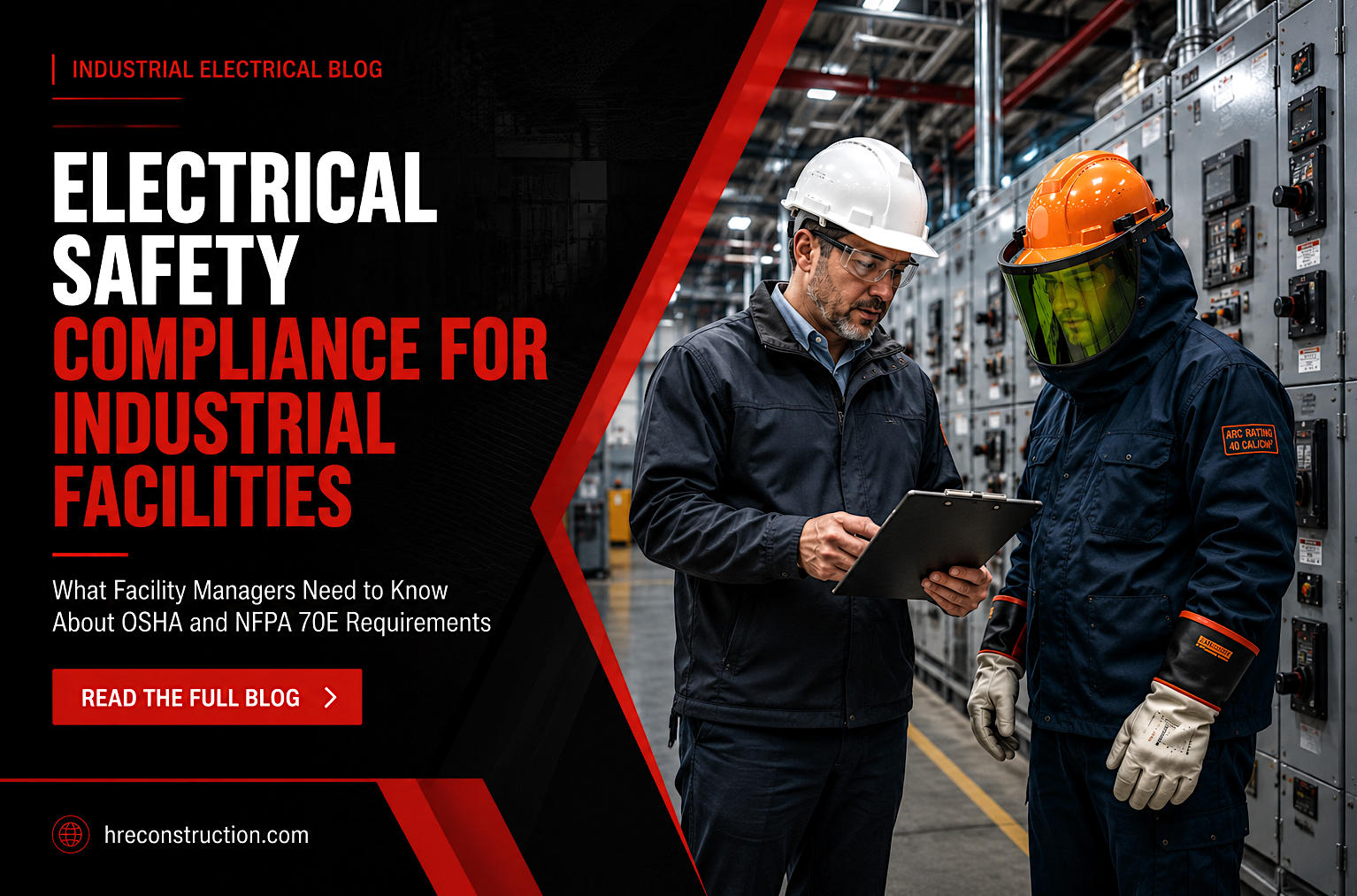 Electrical Safety Compliance for Industrial Facilities: What Facility Managers Need to Know