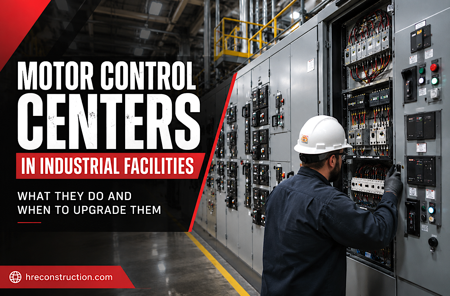 Motor Control Centers in Industrial Facilities: What They Do and When to Upgrade Them