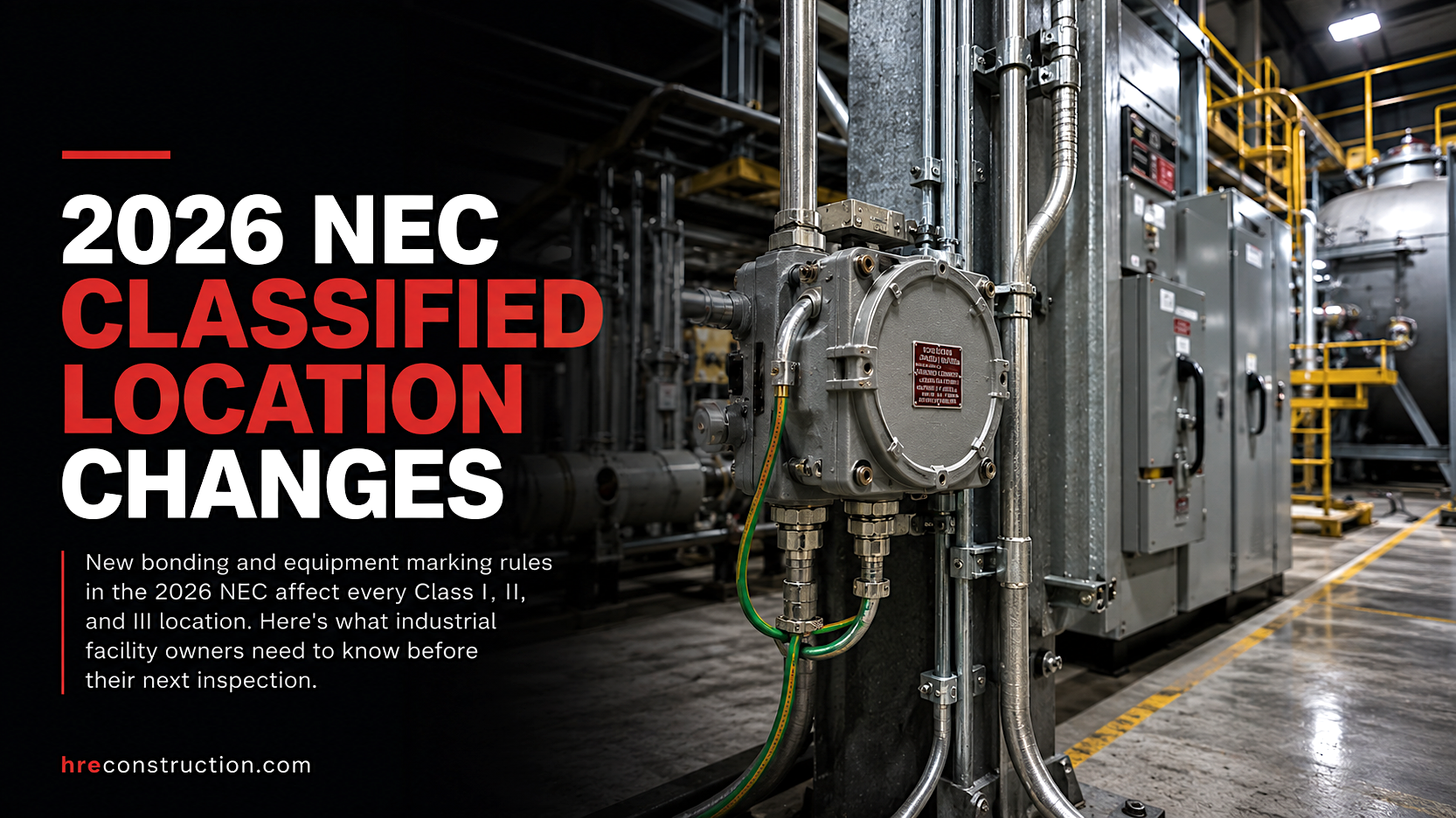 2026 NEC Changes for Classified Locations Explained