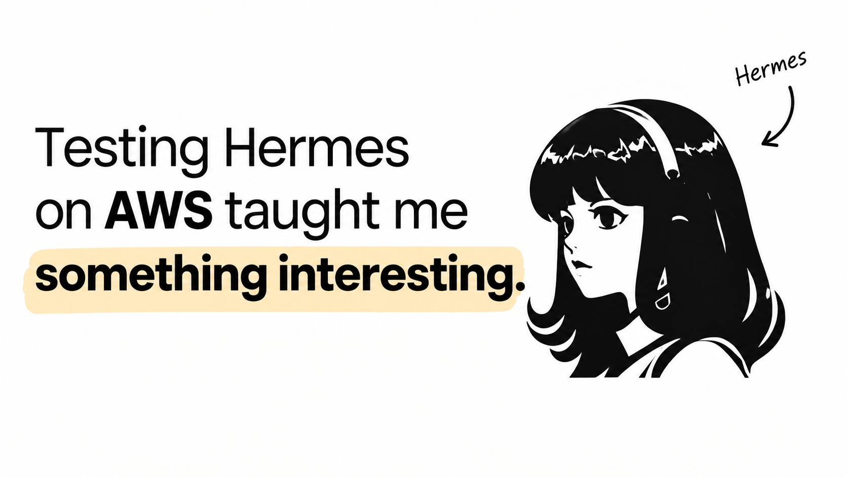 Testing Hermes on AWS taught me something interesting