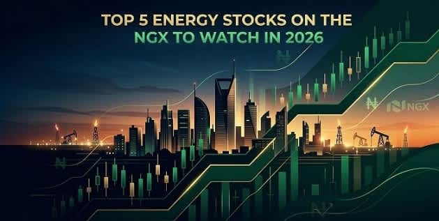 Top 5 Energy Stocks on the NGX to Watch in 2026