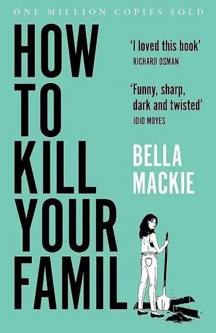 How to Kill Your Family