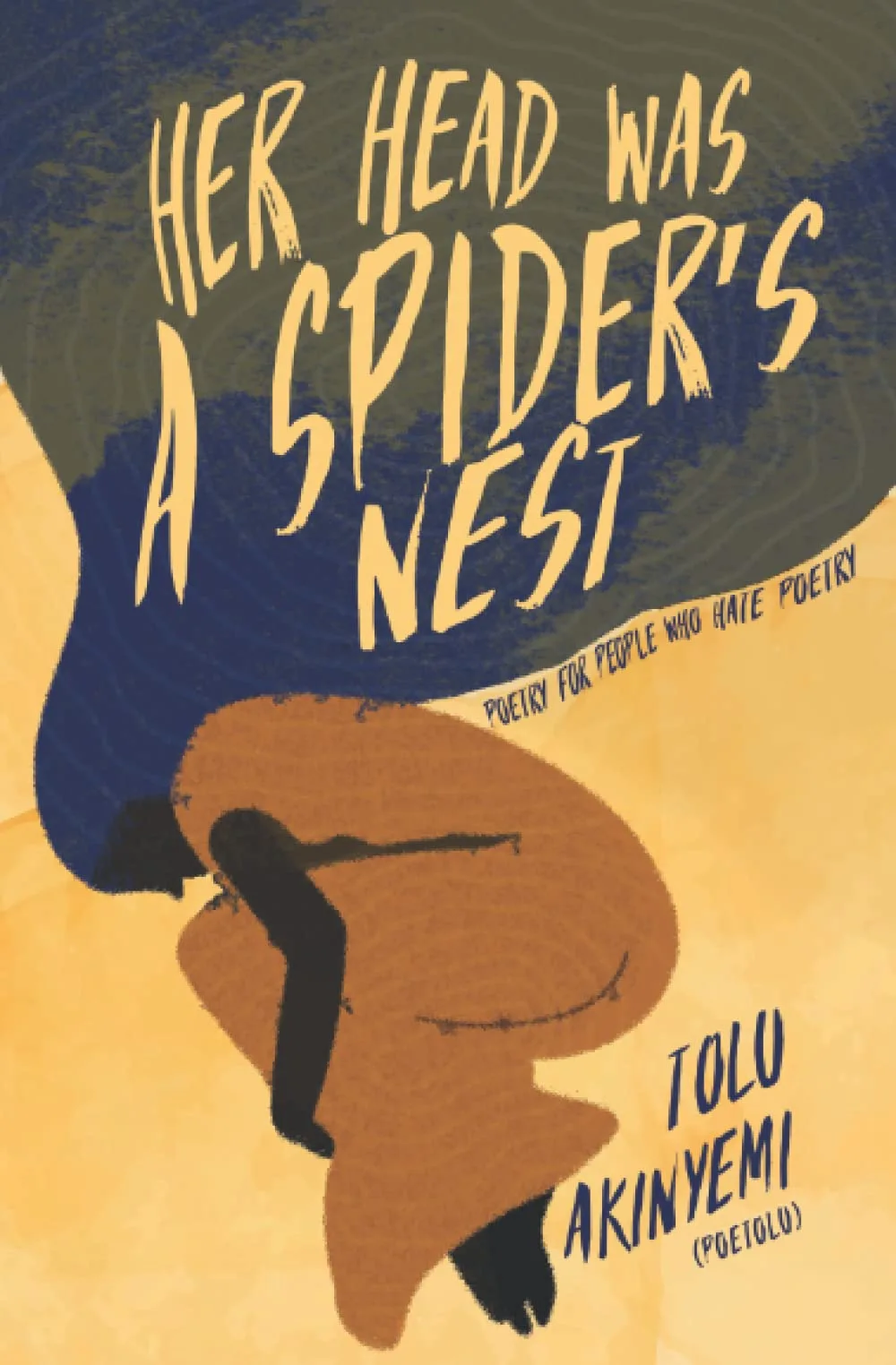 Her Head was a Spider's Nest