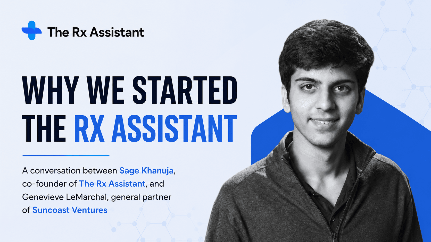 Why We Started The Rx Assistant