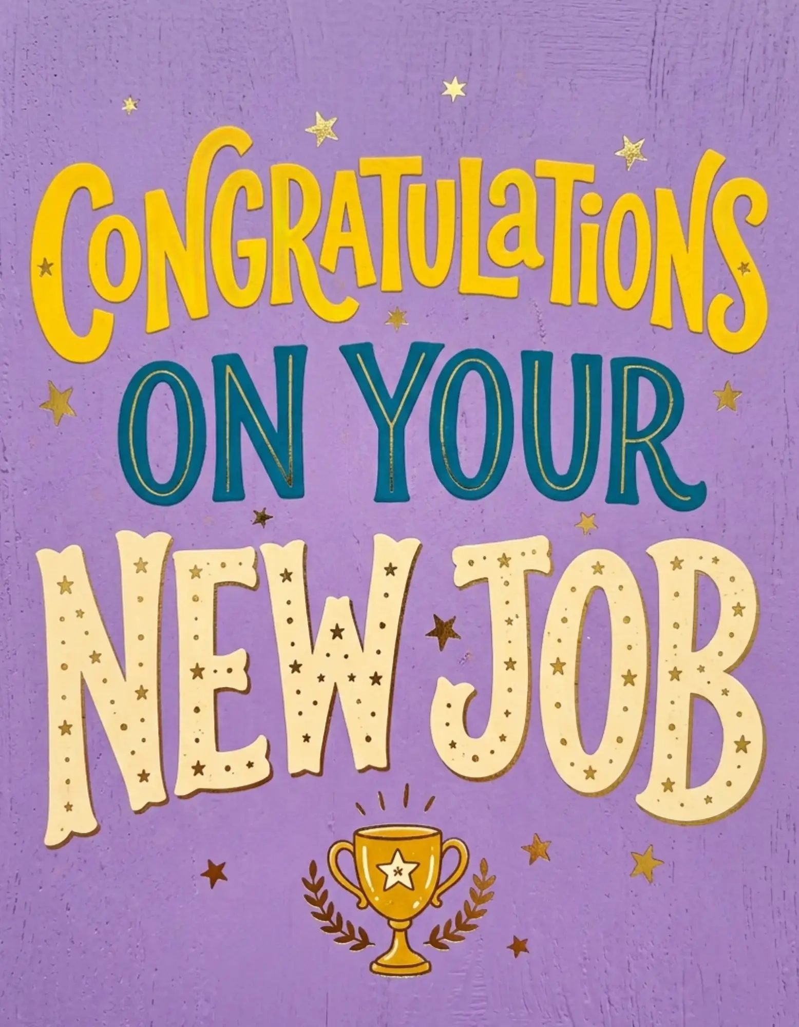 Colourful card with stars and trophy celebrating a new job opportunity.