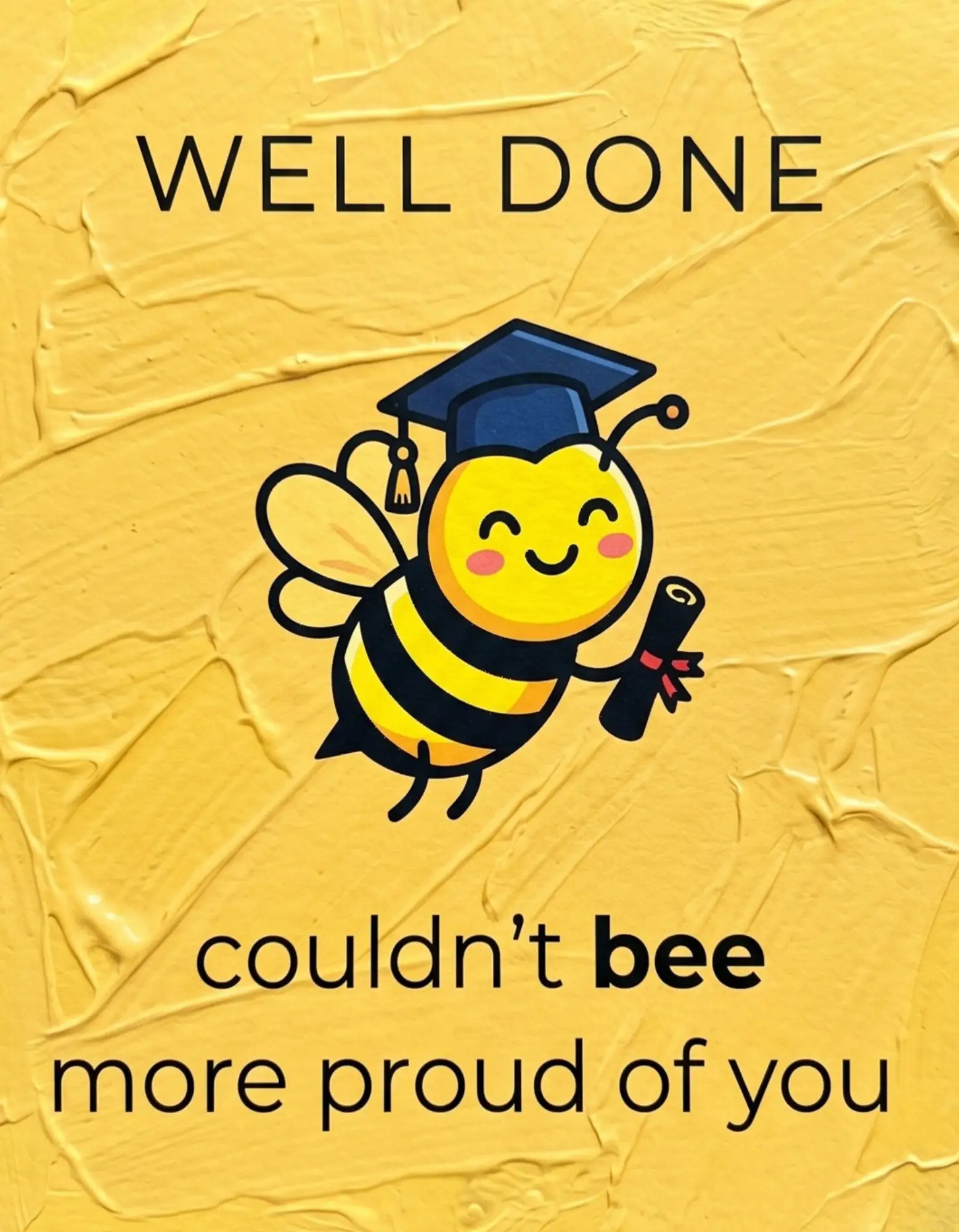 Graduation card with a cartoon bee in a cap on a yellow background.
