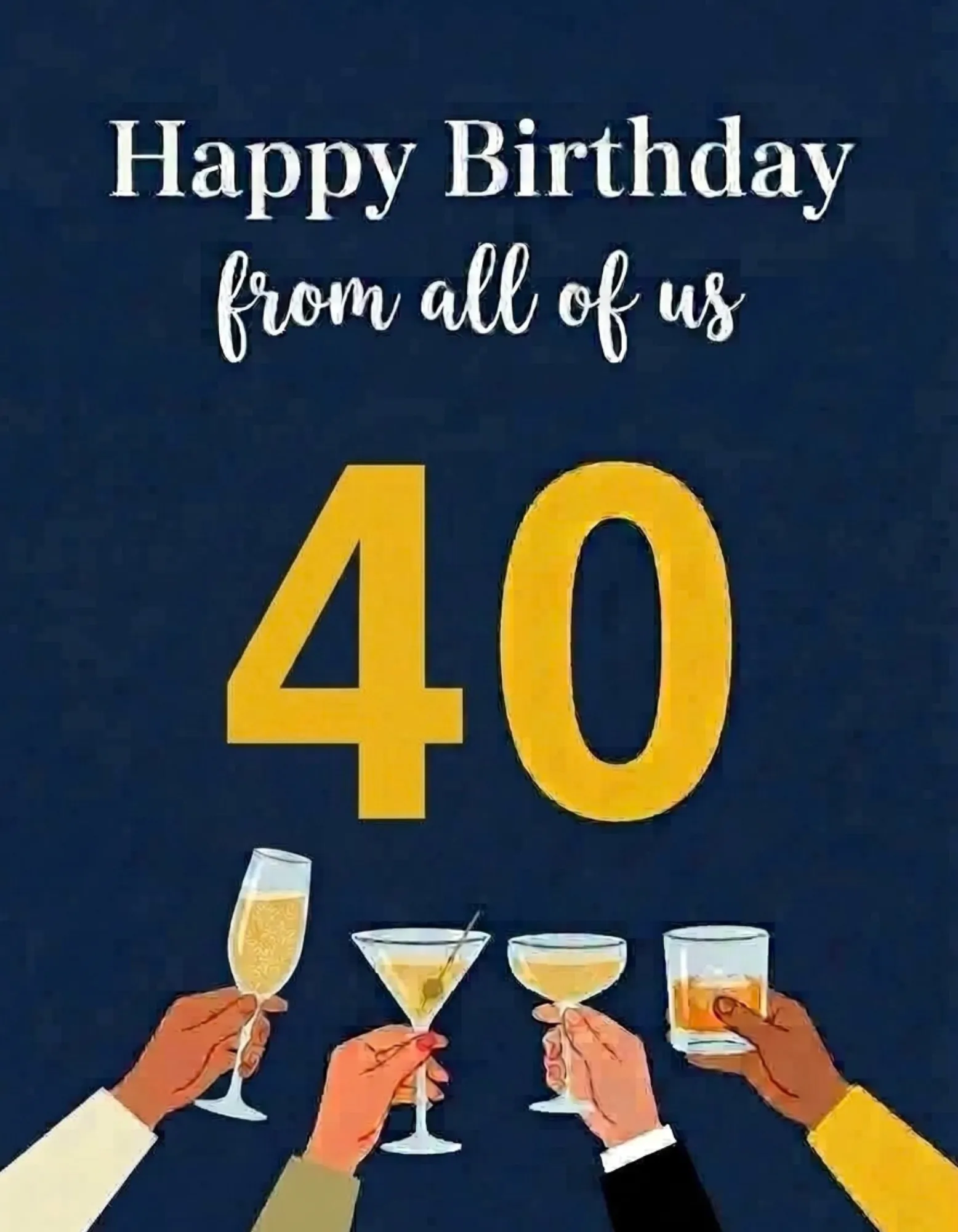 40th birthday card with elegant gold accents and celebratory toast motif.