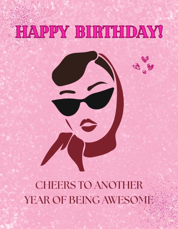 Chic birthday card featuring a stylish woman in retro sunglasses on a vibrant pink glitter background with hearts.