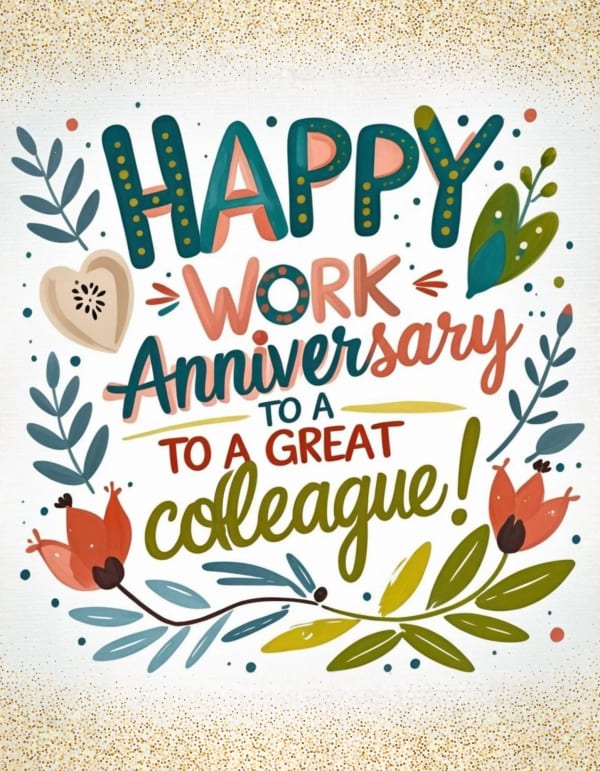 Group work anniversary card decorated with illustrated flowers and foliage, celebrating a valued colleague's milestone.