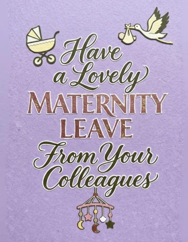 Maternity leave card with baby-themed illustrations and elegant script.