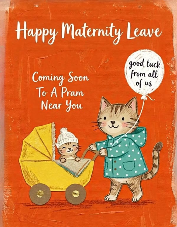 Illustrated card with a cat pushing a pram, conveying maternity leave wishes.