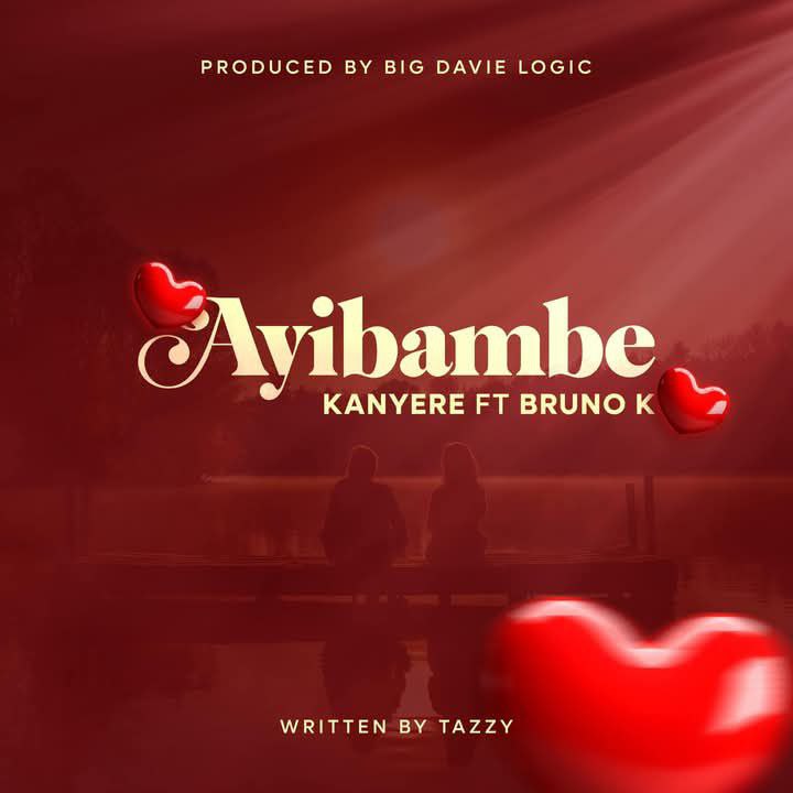 Ayi Bambe - Kanyere ft Bruno K