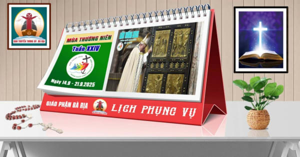 Lịch Phụng vụ từ ngày 14.9 đến 21.9.2025 Lịch Phụng vụ từ ngày 14.9 đến 21.9.2025