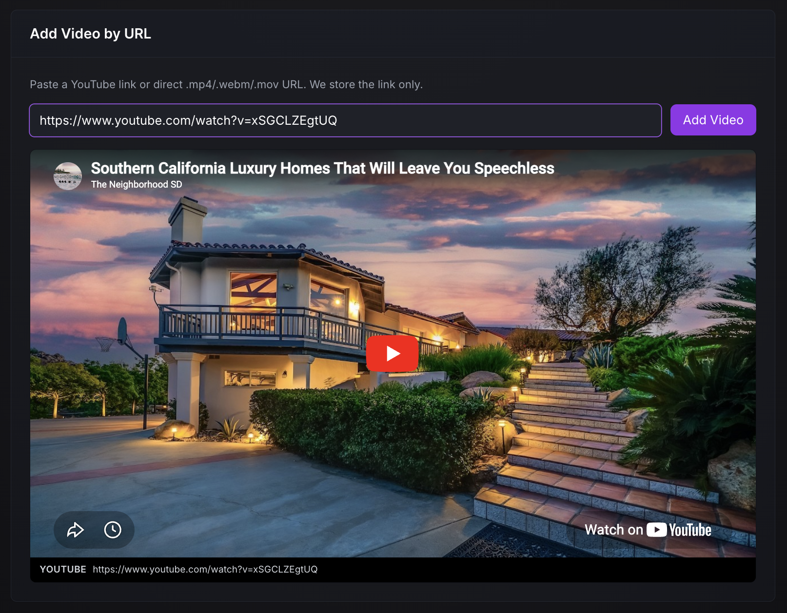 Add Video by URL panel in the supplemental listing editor, with a YouTube link pasted in the input and a live preview of the video showing a Southern California luxury home below