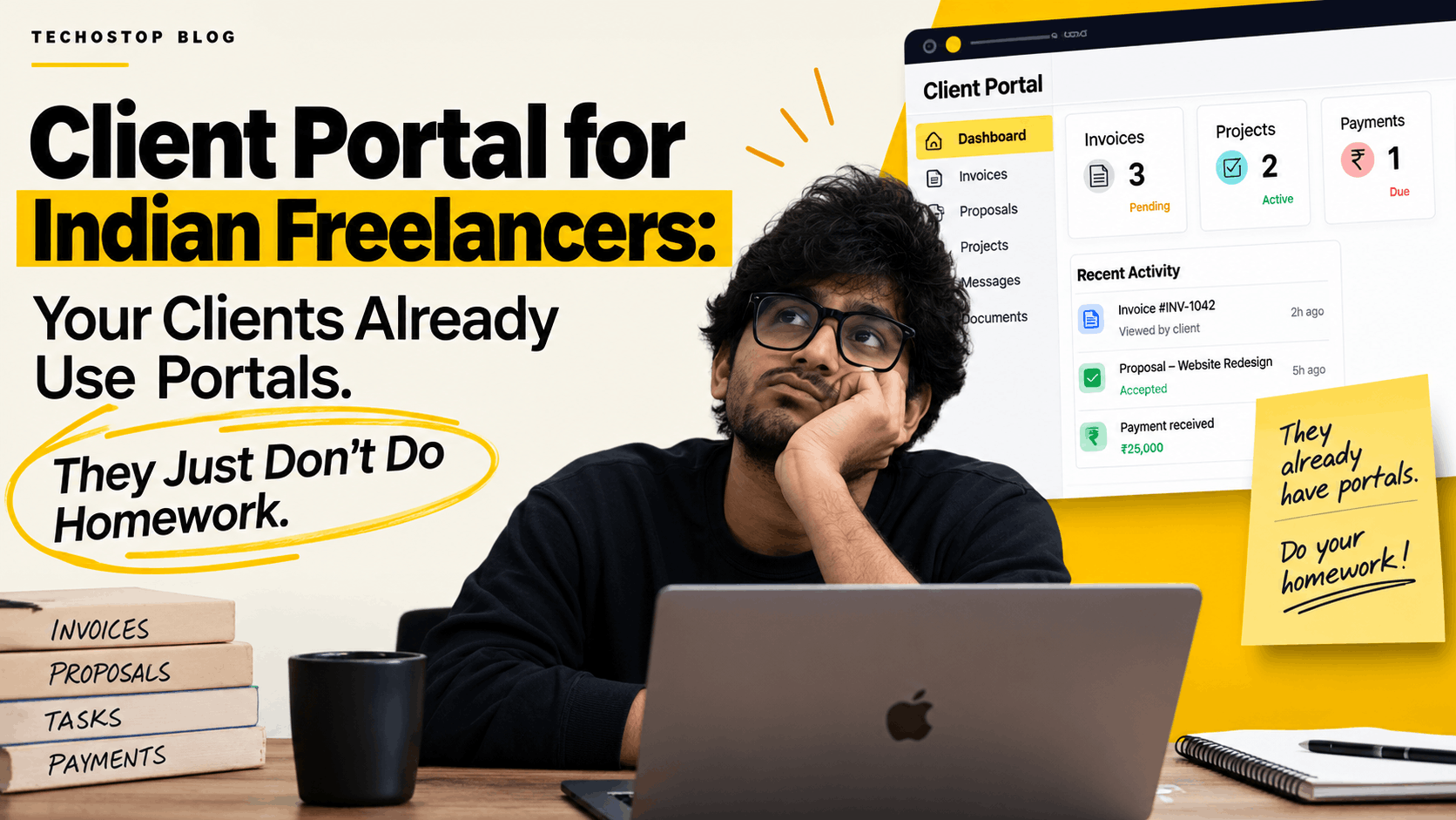 Client Portal for Indian Freelancers: Your Clients Already Use Portals. They Just Don't Do Homework.