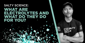 WHAT ARE ELECTROLYTES AND WHAT DO THEY DO FOR YOU
