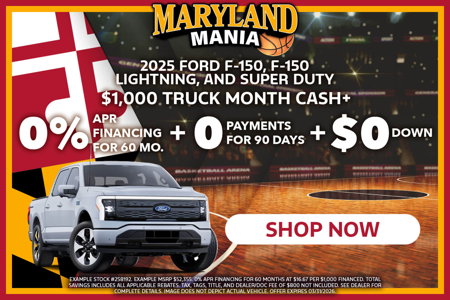 A white pickup truck in the foreground, with a promotional advertisement for Maryland Mania offering special financing and incentives for various models. Background includes spotlights and a basketball court, creating an energetic atmosphere.