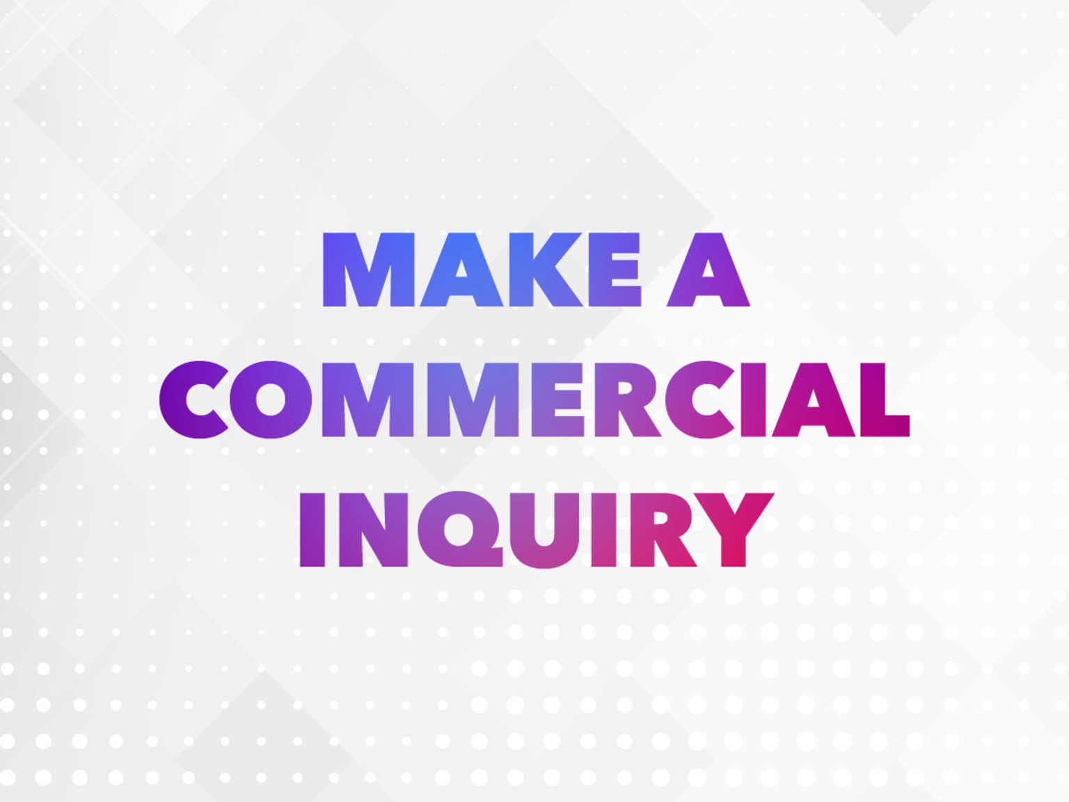 Make a Fleet or Commercial Inquiry