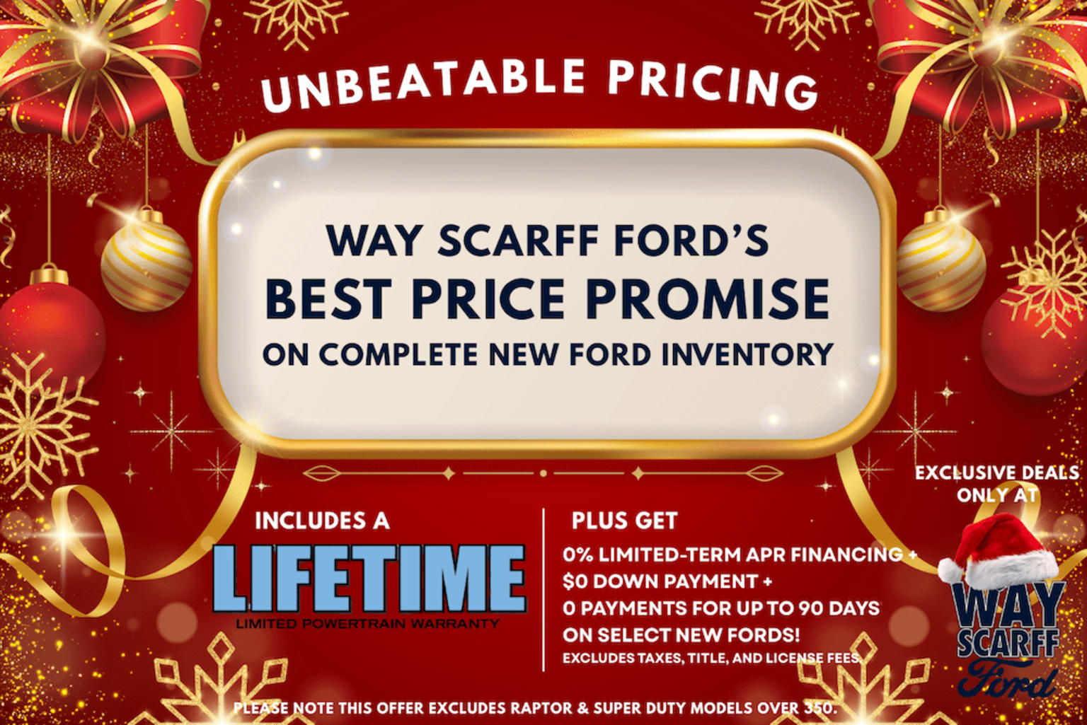 The image displays a promotional advertisement for Way Scarff Ford's "Unbeatable Pricing" on complete new Ford inventory, featuring a lifetime best price promise and exclusive deals, set against a festive red and gold background with snowflakes and ornaments.