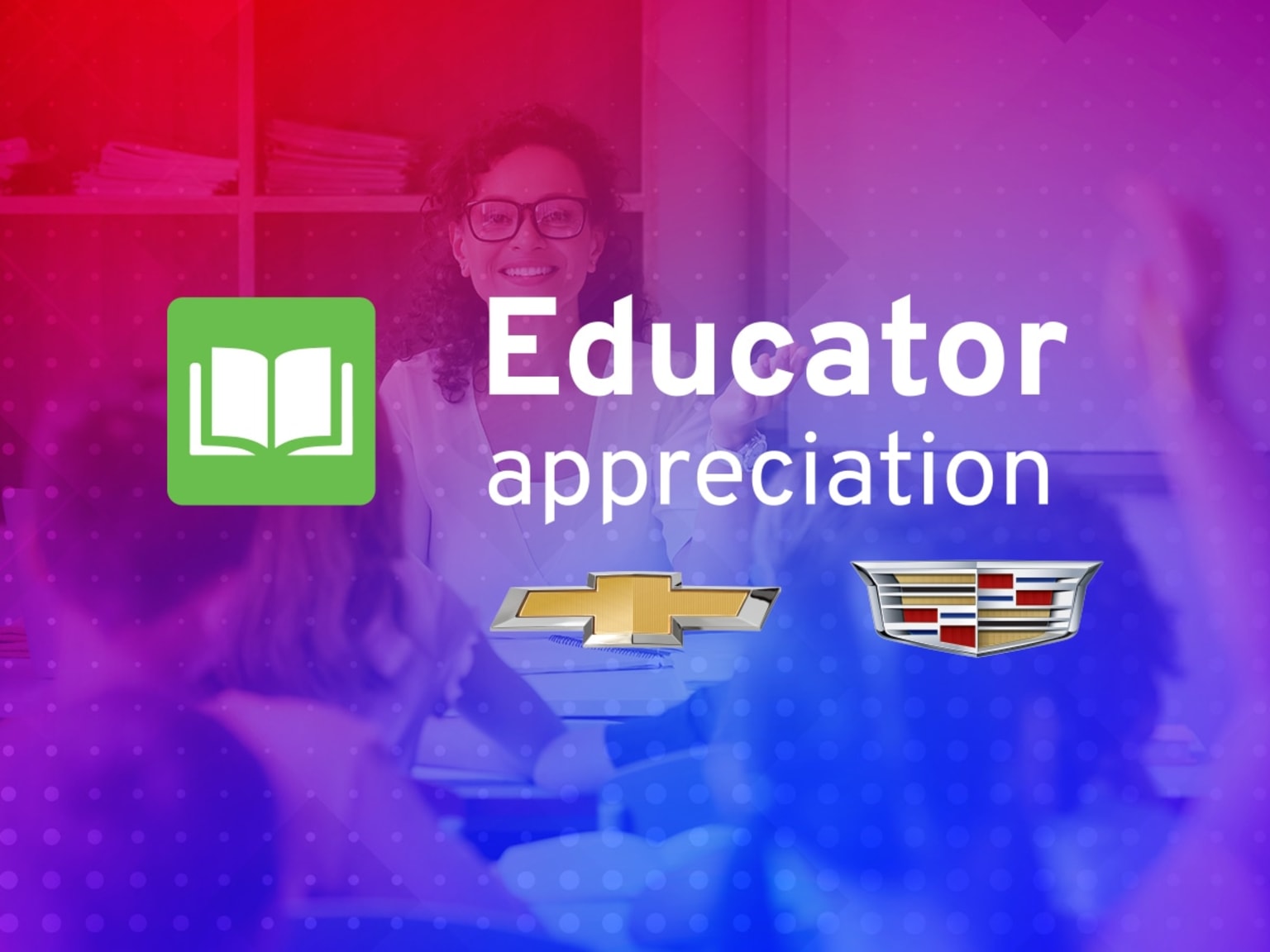 GM Educator Appreciation Program