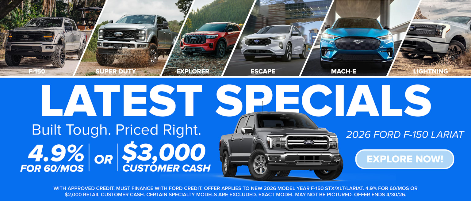 The image showcases various vehicle models, including the Super Duty, Explorer, Escape, Mach-E, and the 2026 F-150 LT, along with promotional information about the latest specials and customer cash offers.