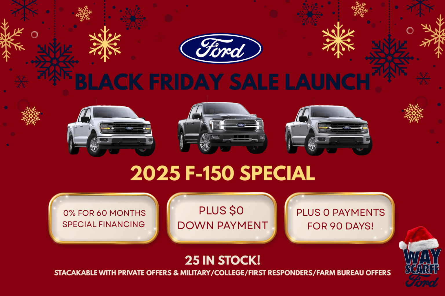The image features a logo and advertises a Black Friday sale launch for the 2025 truck model, highlighting special financing, a down payment, and no payments for 90 days. The background is decorated with snowflakes in red and gold colors.