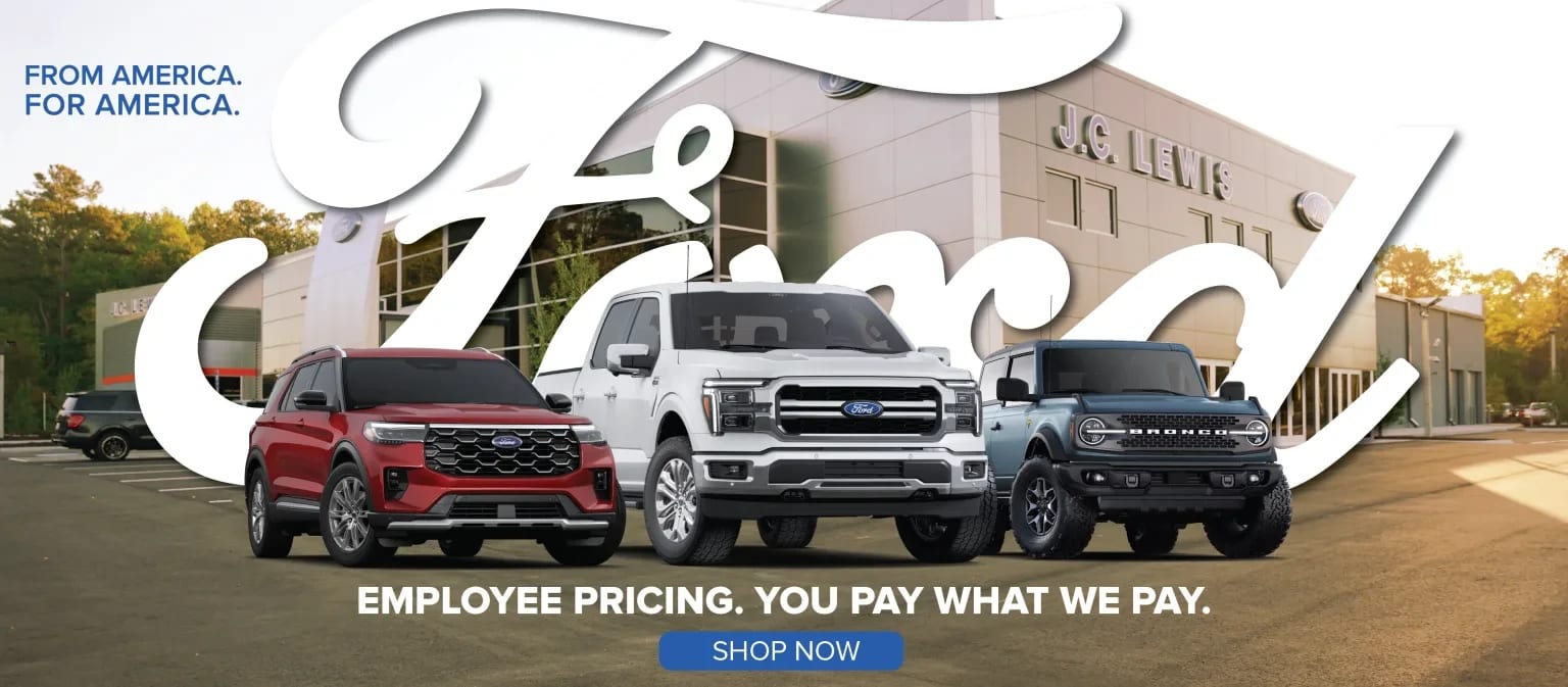 Employee Pricing Now at J.C. Lewis Ford