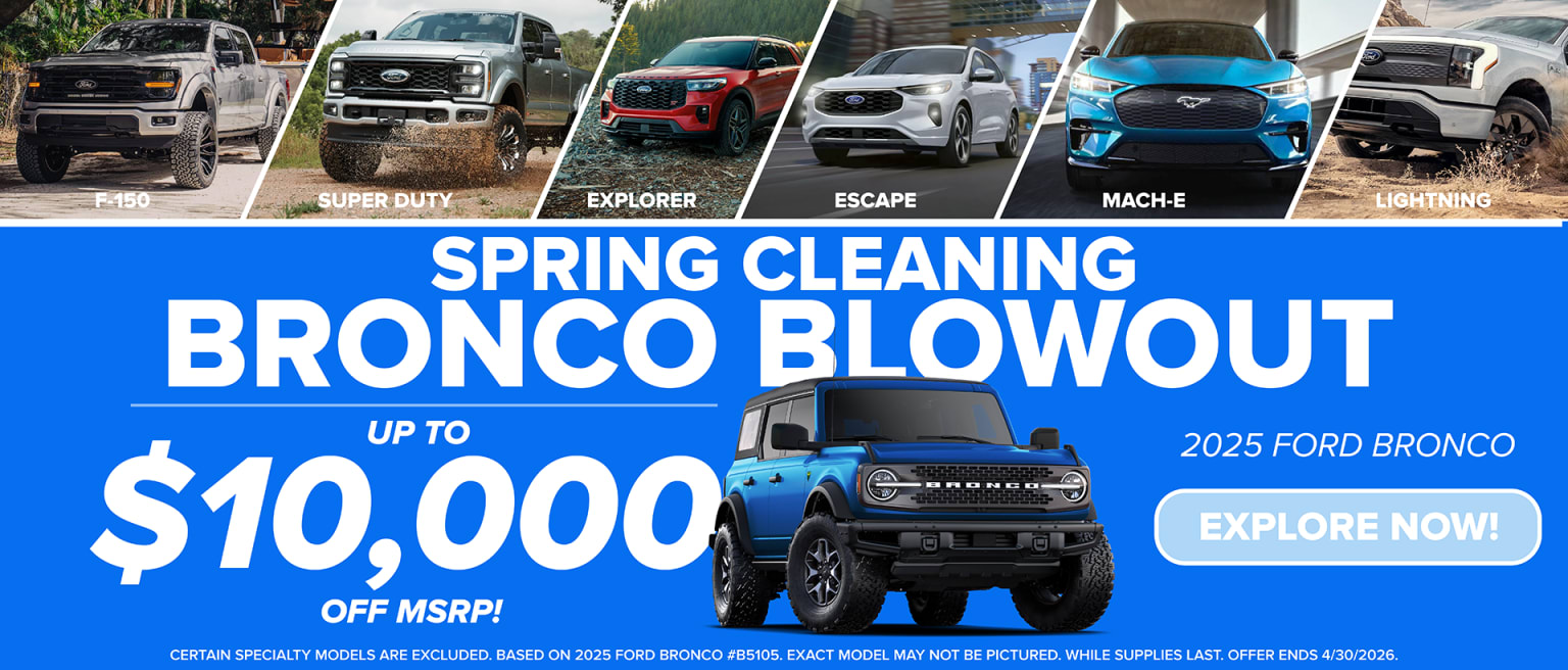 The image showcases various vehicle models, including the Super Duty, Explorer, Escape, and Mach-E, alongside a prominent advertisement for a "Spring Cleaning Bronco Blowout" promotion.