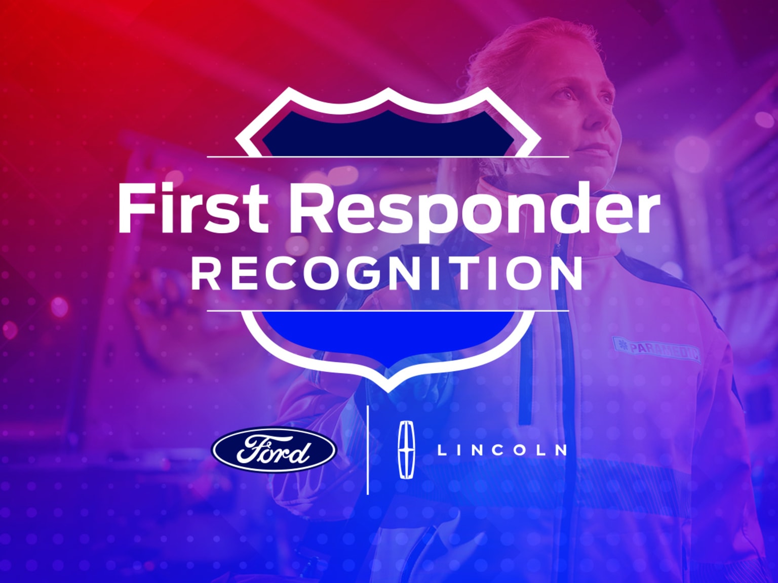 Ford First Responder Recognition Program