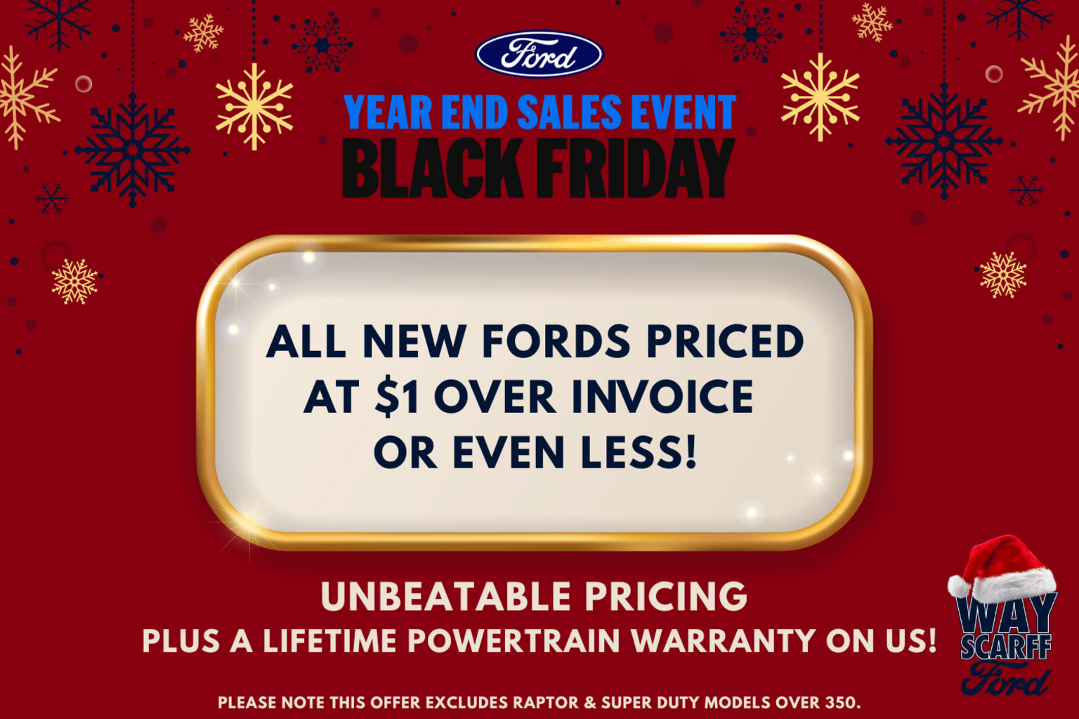 The image displays a Black Friday sales event at a dealership, featuring all-new vehicles priced at $1 over invoice or even less, with a lifetime powertrain warranty, against a festive red background adorned with snowflakes.