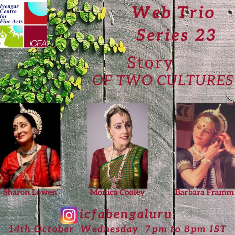 Web Trio Series, 14th October 2020 - Story of two Cultures: Sharon Lowen, Monica Cooley, Barbara Framm