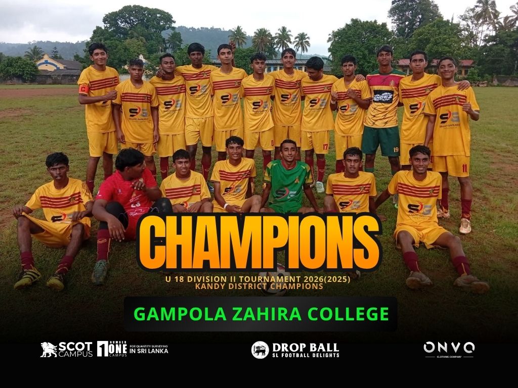 Gampola Zahira College Crowned Kandy District Champions in U18 Division II Tournament 2026 (2025)